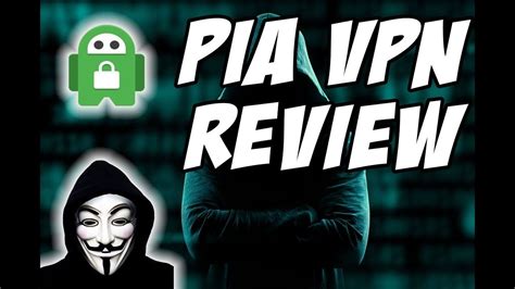 Pia Vpn Review